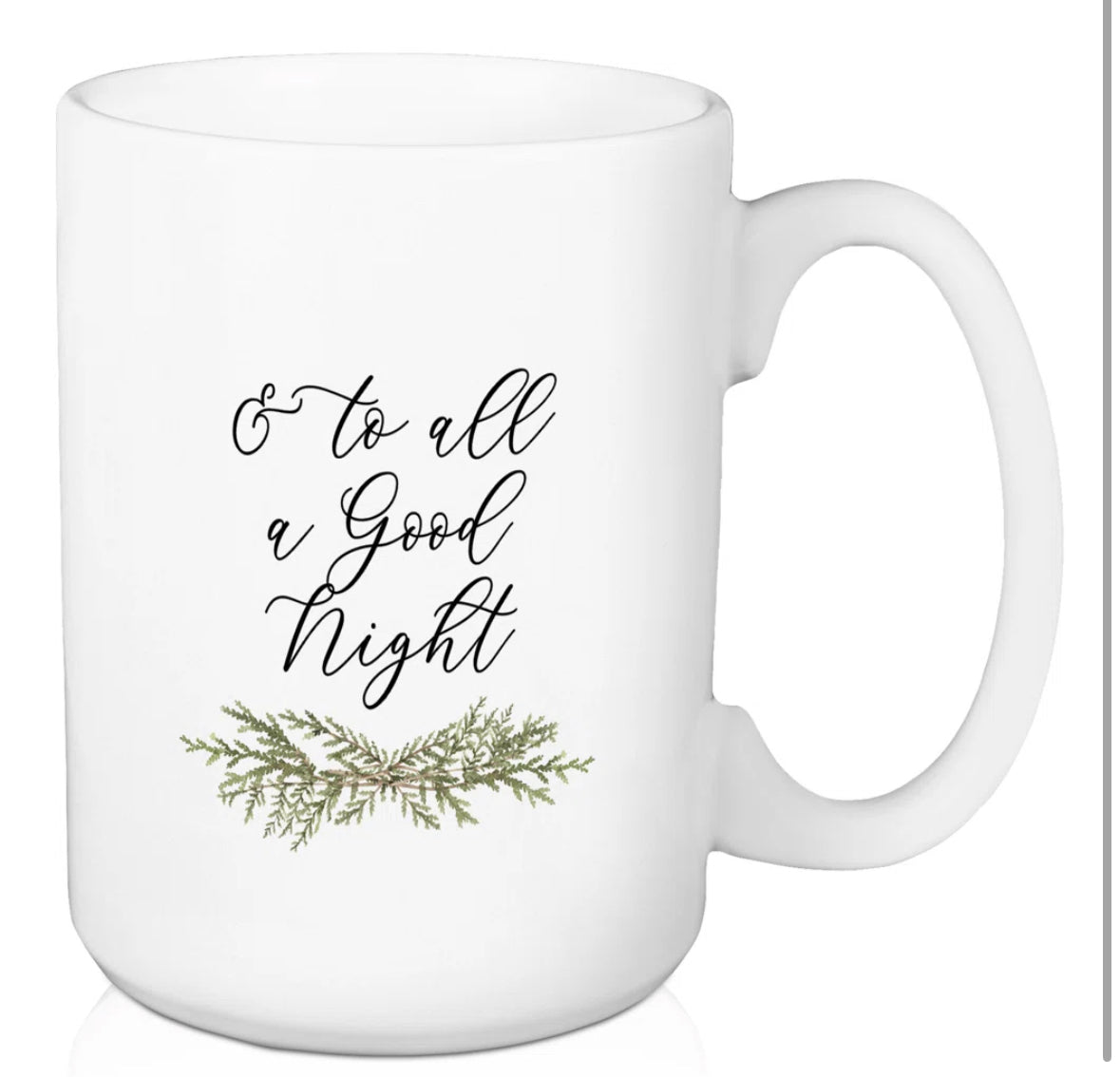 Christmas Mug - “To all a good night" - WF